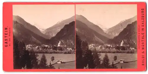 Stereo-Fotografie Baldi & Würthle, Salzburg, Ansicht Gastein, Böckstein