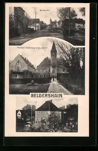 AK Belgershain, Dorfstrasse, Schönburg`sches Schloss
