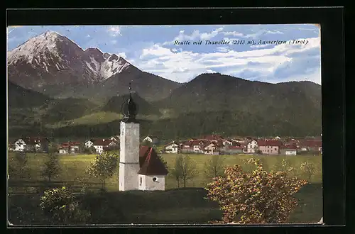 AK Reutte, an der Kirche mit Ortspanorama und Thaneller und Ausserfern