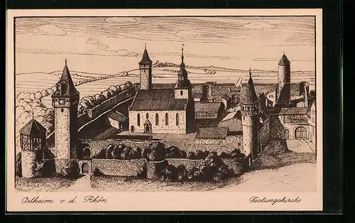 Künstler-AK Ostheim v. d. Rhön, Blick auf die Festungskirche
