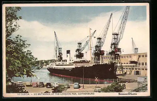 AK Gothenburg, Passagierschiff S. S: Suecia S.S: Britannia at the London Pier