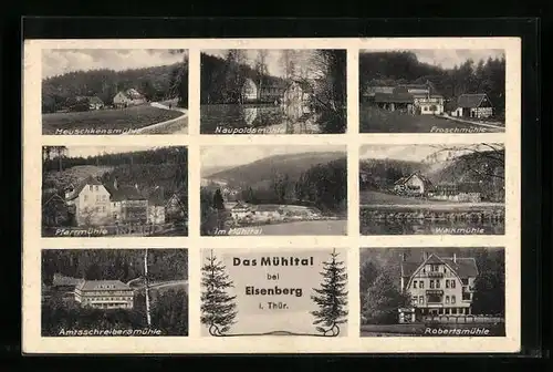AK Eisenberg i. Thür., an der Neupoldsmühle, Meuschkensmühle, Froschmühle, Robertsmühle, Amtsschreibermühle