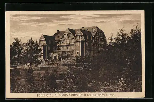 AK Ilmenau i. Thür., Blick auf das Berghotel Kurhaus Gabelbach