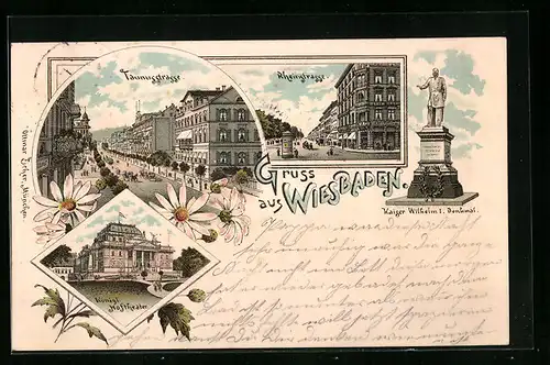 Lithographie Wiesbaden, Königliches Hoftheater, Kaiser Wilhelm I.-Denkmal, Taunusstrasse