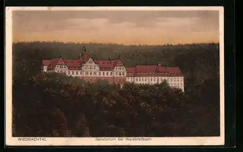 AK Wiedbachtal, Sanatorium bei Waldbreitbach