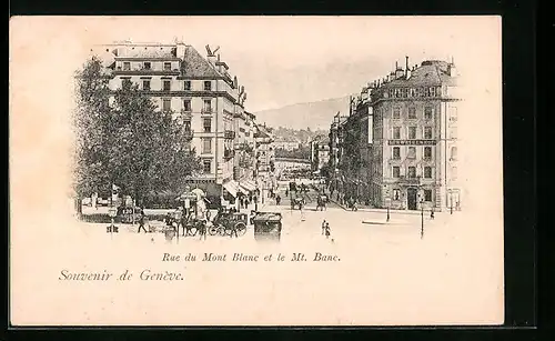 AK Genève, Rue du Mont Blanc et le Mt. Blanc