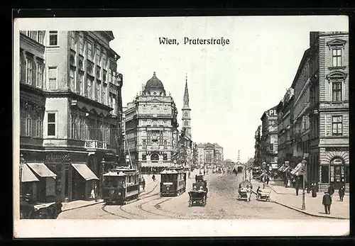 AK Wien, Praterstrasse mit Strassenbahnen