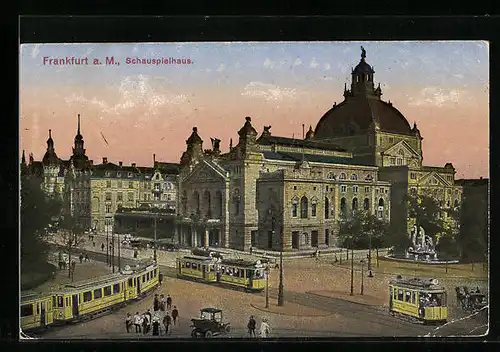 AK Frankfurt a. M., Schauspielhaus mit Strassenbahnen