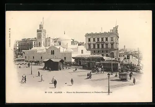 AK Alger, Place du Gouvernement et Palais Consulaire, Strassenbahn