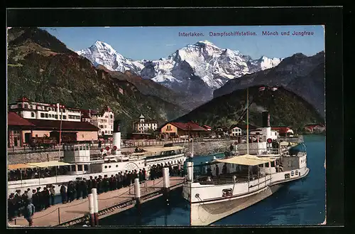 AK Interlaken, Dampfschiffstation mit Dampfer, Mönch und Jungfrau