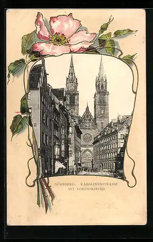 Präge-AK Nürnberg, Karolinenstrasse mit Lorenzkirche