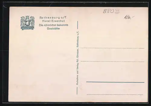 AK Rothenburg o. T., Hotel Eisenhut mit Strassenpartie