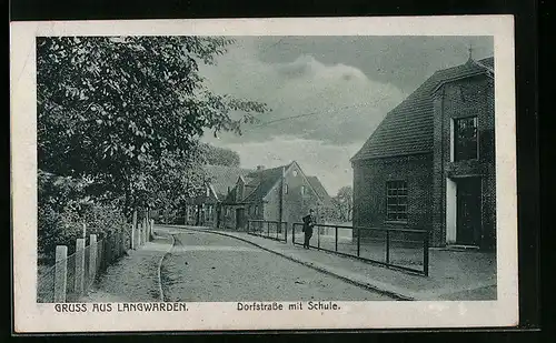 AK Langwarden, Dorfstrasse mit Schule
