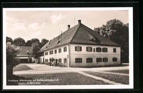 AK Grünwald, Forsthaus Wörnbrunn mit Restaurant