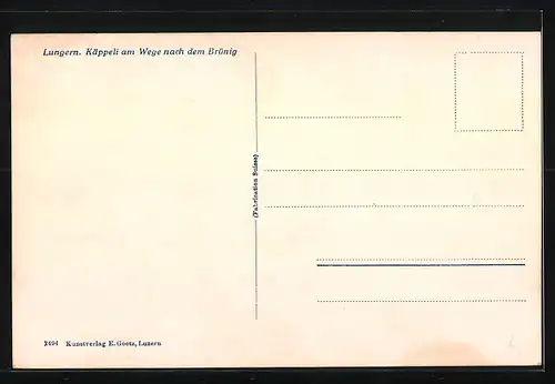 AK Lungern, Käppeli am Wege nach dem Brünig