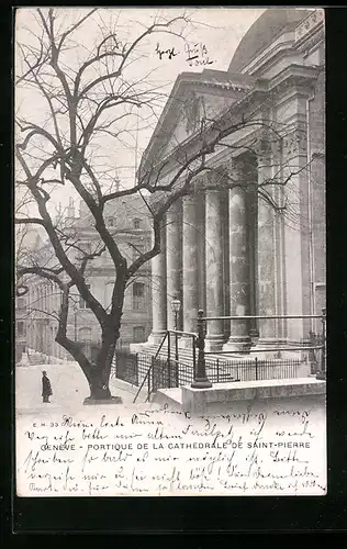 AK Genève, Portique de la Cathédrale de Saint-Pierre