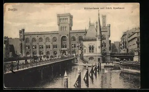 AK Berlin, Mühlendamm und Städt. Sparkasse