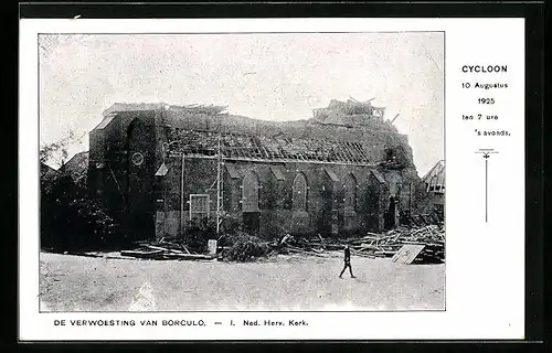 AK Borculo, De Verwoestung van Borculo - Cycloon 1925, I. Ned. Herv. Kerk