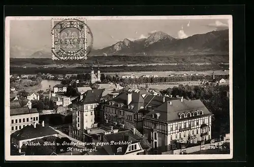 AK Villach, Blick v. Stadtpfarrturm gegen Parkhotel und Mittagskogel