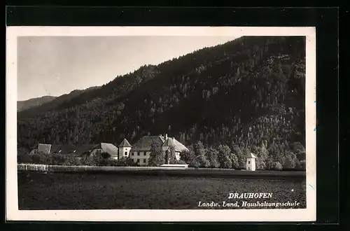 AK Drauhofen, Landw. Land- und Haushaltungsschule