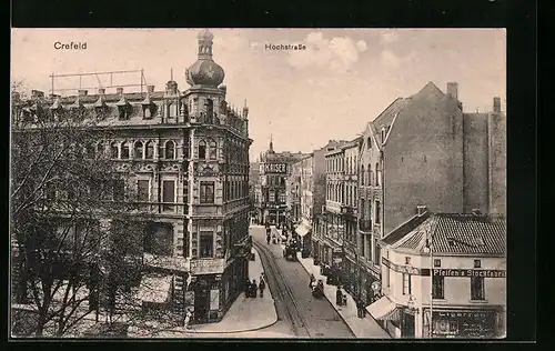 AK Crefeld, Blick auf Hochstrasse