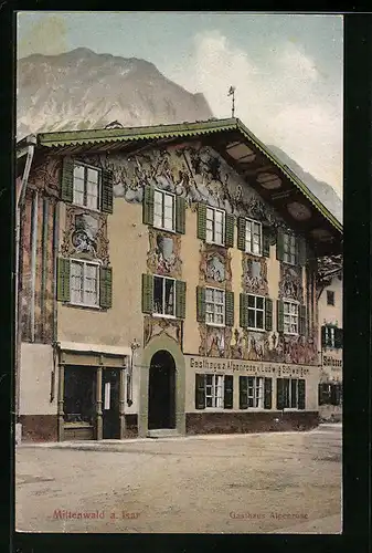 AK Mittenwald a. Isar, Gasthaus Alpenrose v. Ludwig Schweiger