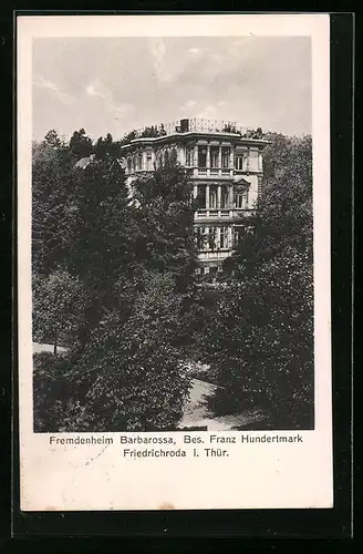 AK Friedrichroda i. Thür., Fremdenheim Barbarossa, Bes. Franz Hundertmark