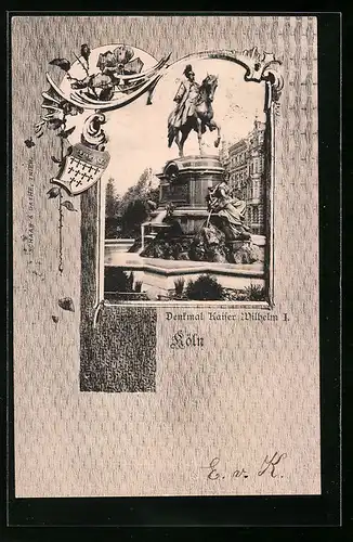 AK Köln, Denkmal Kaiser Wilhelm I.