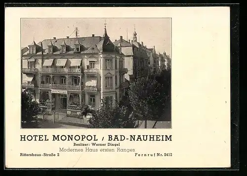 AK Bad Nauheim, Hotel Monopol, Besitzer: Werner Dingel, Rittershaus-Strasse 2