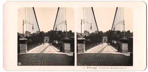 Stereo-Fotografie NPG, Berlin-Steglitz, Ansicht Fribourg, Pont Suspendu