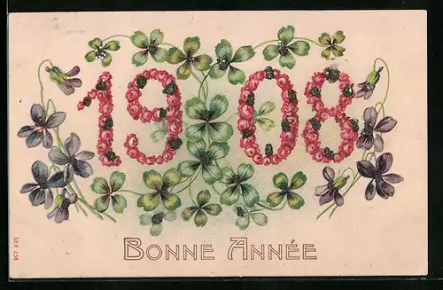 Präge-AK Bonne Année, Jahreszahl 1908, Kleeblätter und Veilchen