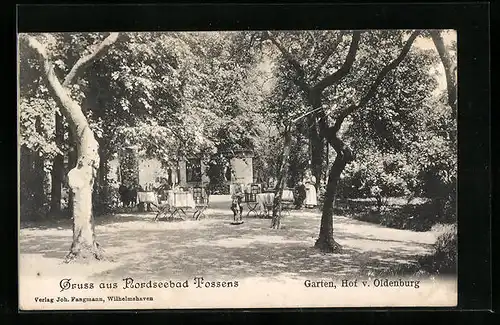 AK Tossens /Nordsee, Gasthof v. Oldenburg, m Garten