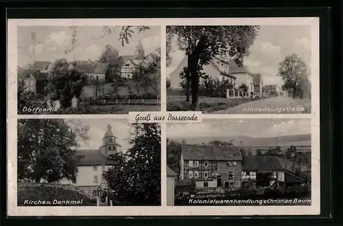 AK Bosserode, Kolonialwarenhandlung von Christian Baum, Kirche mit Denkmal, Hindenburgstrasse