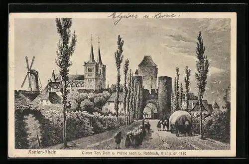 AK Xanten-Rhein, Clever Tor, Dom u. Mühle nach L. Rohbock