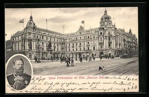 AK Wiesbaden, Kaiser Friedrichplatz mit Hotel Nassauer Hof