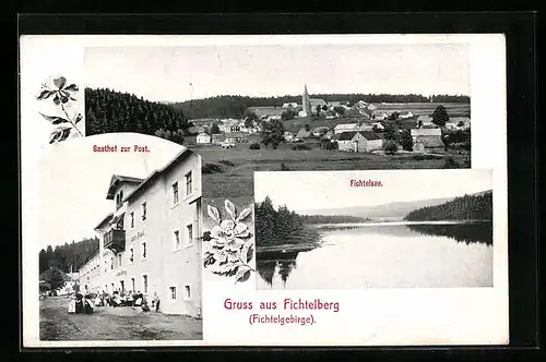 AK Fichtelberg im Fichtelgeb., Gasthof zur Post, Ortsansicht mit Fichtelsee