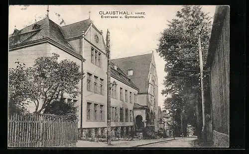 AK Clausthal i. Harz, Erzstrasse und Gymnasium