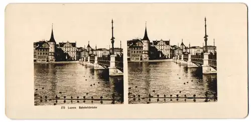 Stereo-Fotografie unbekannter Fotograf, Ansicht Luzern, Bahnhofsbrücke