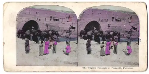 Stereo-Fotografie unbekannter Fotograf, Ansicht Nazareth / Palestina, Virgins Fountain