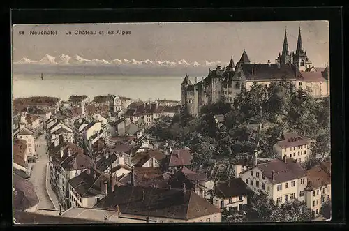 AK Neuchatel, le Chateau et les Alpes