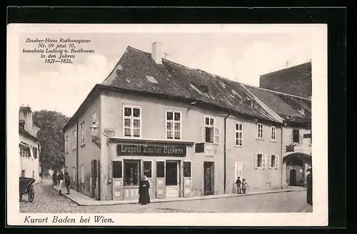 AK Baden bei Wien, Zinober-Haus Rathausgasse 99 jetzt 10, bewohnte Ludwig v. Beethoven in den Jahren 1821-1823