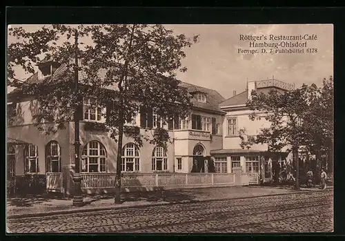 AK Hamburg-Ohlsdorf, Röttgers Restaurant-Cafe mit Strasse