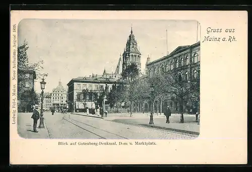 AK Mainz a. Rh., Blick auf Gutenberg-Denkmal, Dom und Marktplatz