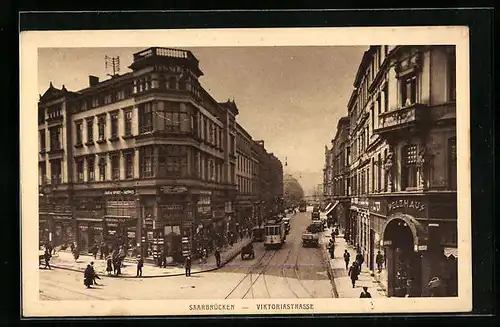 AK Saarbrücken, Viktoriastrasse mit Strassenbahnen