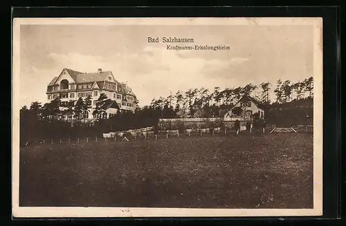AK Bad Salzhausen, Kaufmanns-Erholungsheim
