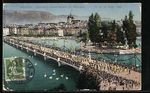 AK Genève, Concours International de Musique 1909, Brücke mit Festzug, Sängerfest
