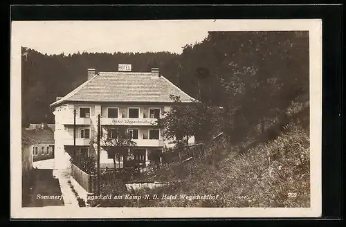AK Wegscheid am Kamp, Ansicht vom Hotel Wegscheidhof