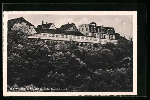 AK Bad Wimpfen a. N., Kurhotel Mathildenbad