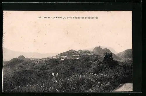 AK Chapa, le Camp, vu de la Résidence Supérieure
