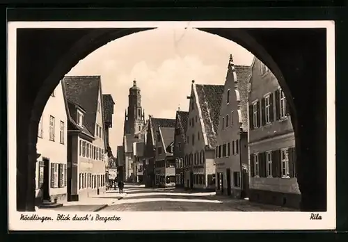 AK Nördlingen, Blick durch's Bergertor